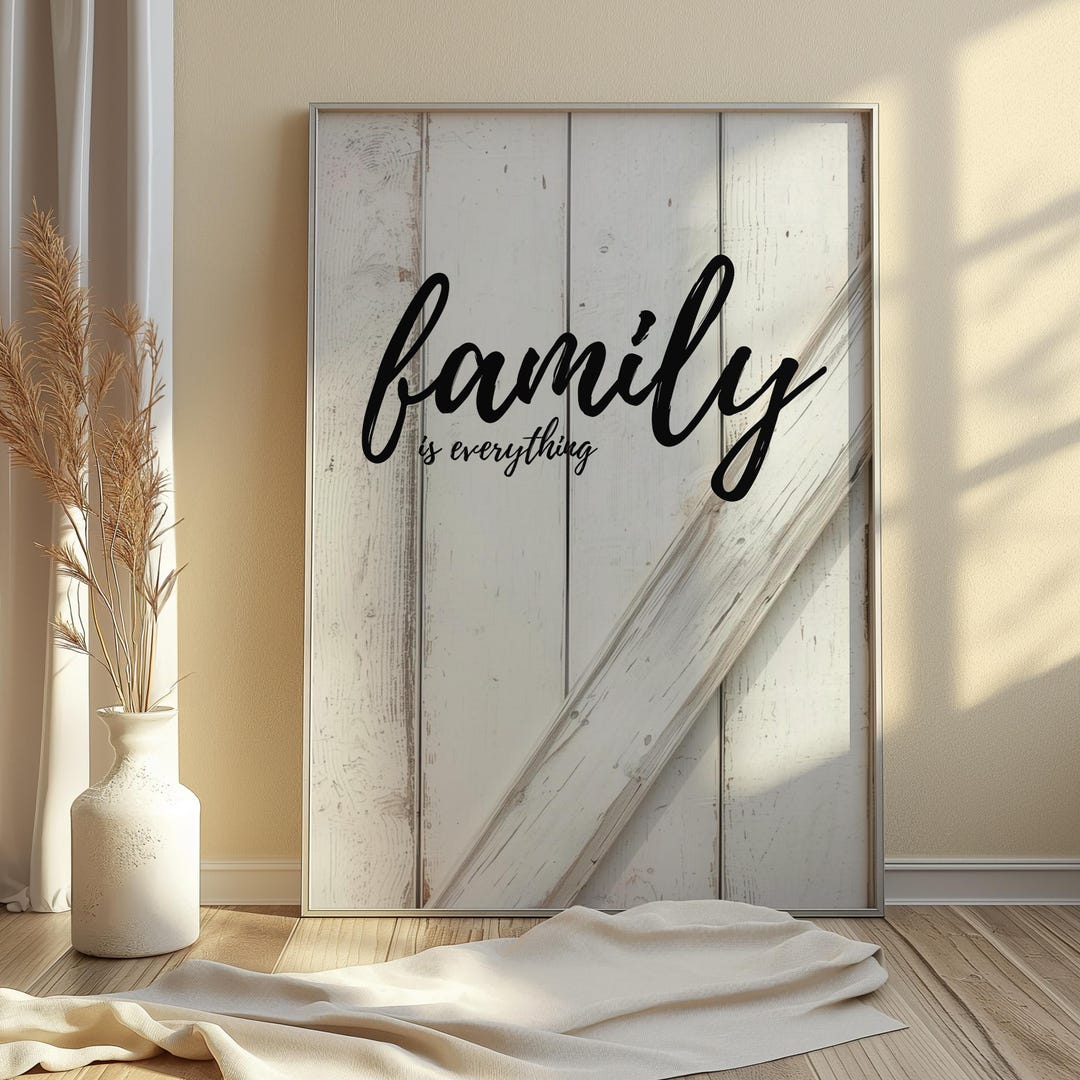 Family is Everything | Farmhouse Wall Art Print | Rustic Inspirational ...