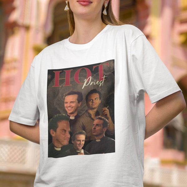Fleabag "Hot Priest" Shirt, TV Show Character Tee, "Hot Priest" Fan Apparel, Phoebe Waller-Bridge Inspired Shirt,Hot Priest Character Shirt