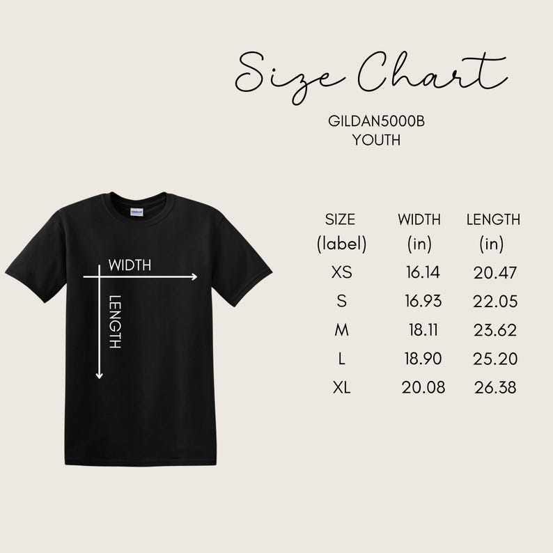 May include: A black Gildan5000B youth t-shirt with a size chart. The chart shows measurements in inches for width and length, ranging from XS to XL. The text "Size Chart" is at the top.