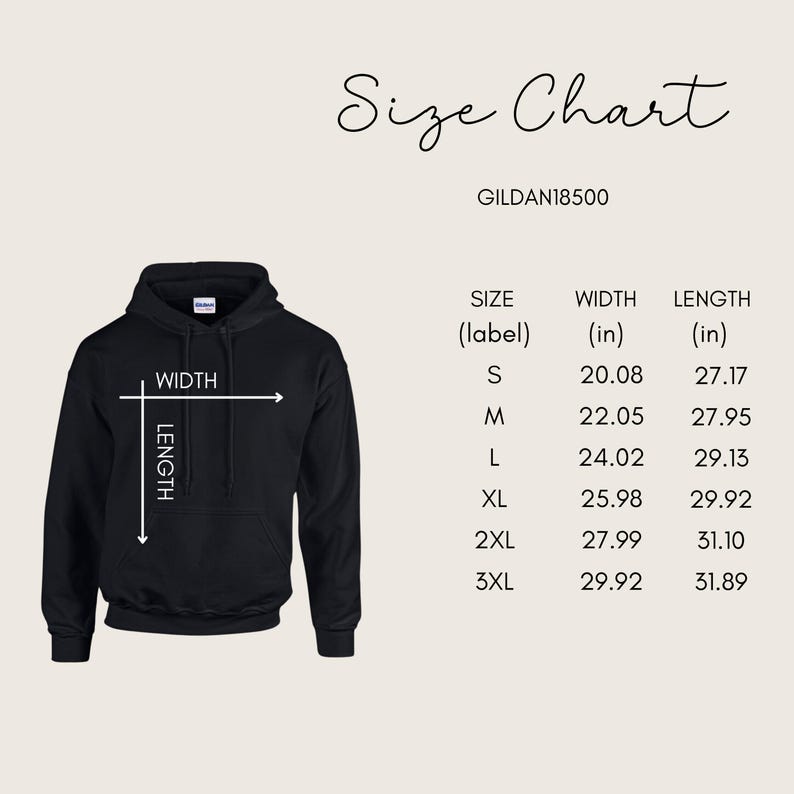 May include: Black hoodie with a size chart. The chart shows measurements for width and length in inches for sizes S through 3XL. The text "Size Chart" is at the top, and "GILDAN18500" is below it.