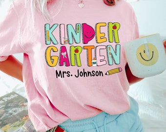 Custom Kindergarten Dream Team Shirt, Comfort Colors Shirt, Kindergarten Team T-shirt,  Personalized Teacher Shirt, Kinder Crew Teacher