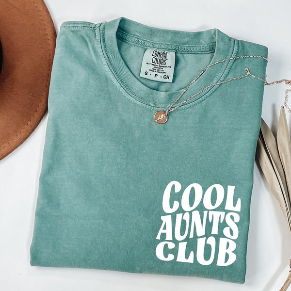 Comfort Colors Aunt Shirt, Cool Aunts Club Shirt, Auntie Shirt, Gift for Aunt, New Aunt Gift, Mother's Day, Pregnancy Announcement For Aunt