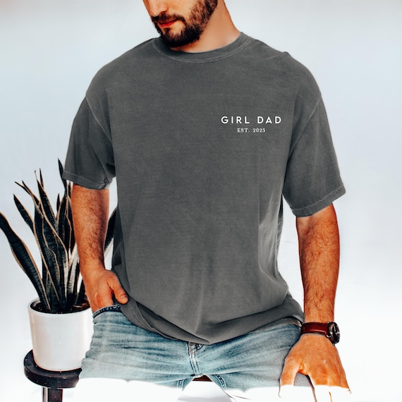 Comfort Colors® Girl dad Shirt, Minimalist Girl dad Tee, Daddys Girl Apparel, Daddy of Girls, Step Dad Tshirt, Custom EST Fathers Day Gift