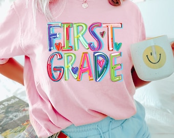 First Grade Teacher Shirt, Comfort Color Teacher Shirt, 1st Grade Teacher Shirt, First Grade  Dream Team Shirts, Teacher Appreciation