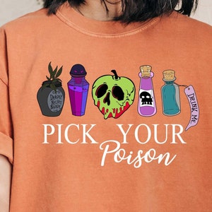 Pick Your Poison Shirt, Disney Halloween Shirt, Halloween Party Tee, Disney Witch Tshirt, Witch Halloween, Disney Villains, Comfort Colors