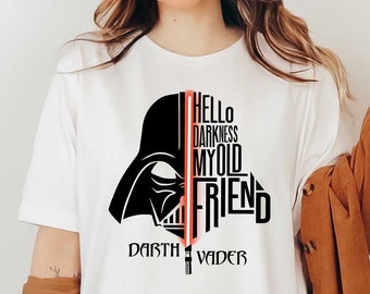 Hello Darkness T-shirt, Star Wars Shirt, Darth Vader Shirt, Mandalorian Shirt, Disney Trip Shirt, Star Wars Fan Gift, Darth Vader Tee