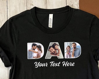 Custom Photo Dad Tee ,Father’s Day Tee , Custom Photo Shirt For Dad, Custom Dad Tee, Custom Picture Gift For Dad, Personalized Gifts For Dad