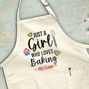Just A Girl Who Loves Baking Apron, Funny Kitchen Apron, Baking Gift, Cooking Apron, Gift For Girlfriend, Cooking Love, Chef Apron