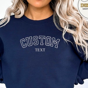 Custom Embroidered Sweatshirt, Personalized Hoodie, Local Team Shirt, School Team Shirt, Embroidery Design, Your Text Sweatshirt