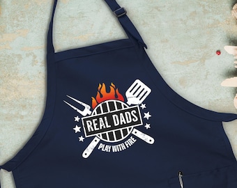 Real Dads Play With Fire Apron, Funny Kitchen Apron, BBQ Apron For Dad, Fathers Day Gift, Grill Apron, Chef Dad Apron, Gift For Husband