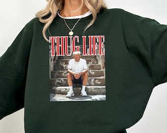 Donald Trump Thug Life Shirt, Viral Thug Life Trump T-Shirt, Sarcastic Donald Trump Tee, Funny Trump, Republican Gifts, MAGA Trump Crewneck