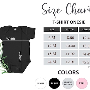 May include: Size chart for a T-shirt onesie with measurements in inches. Sizes include 6M, 12M, 18M, and 24M.  Colors include white, black, athletic heather, pink, and red.