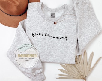 Custom Mom Era Sweatshirt, Disney Mama Embroidery, Personalized Thread Color, In My Disney Era Hoodie, Mother's Day Gift, Disneyland Sweater