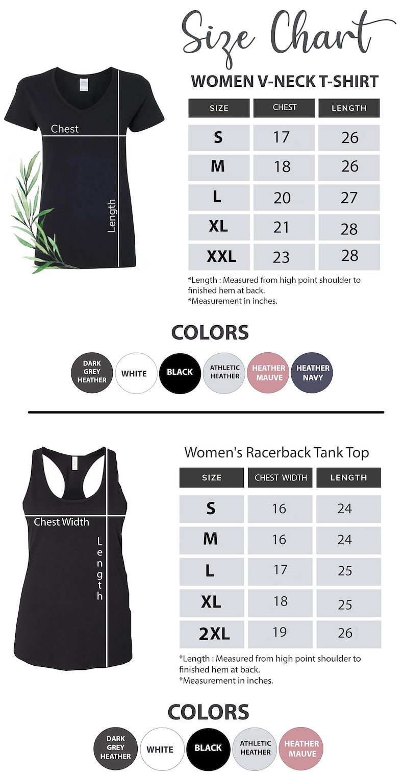 May include: Size chart for women's v-neck t-shirts and racerback tank tops. The chart shows sizes, chest measurements, and lengths in inches. Available colors include dark grey heather, white, black, athletic heather, heather mauve, and heather navy.