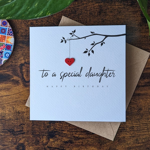 Personalised Daughter Card, To A Special Daughter Birthday Card, Handmade Card for Daughter's 18th 20th 30th 40th, Card for Her Female