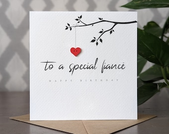 Personalised Fiancé Card, To A Special Fiancé Birthday Card, Handmade Card for Fiancé