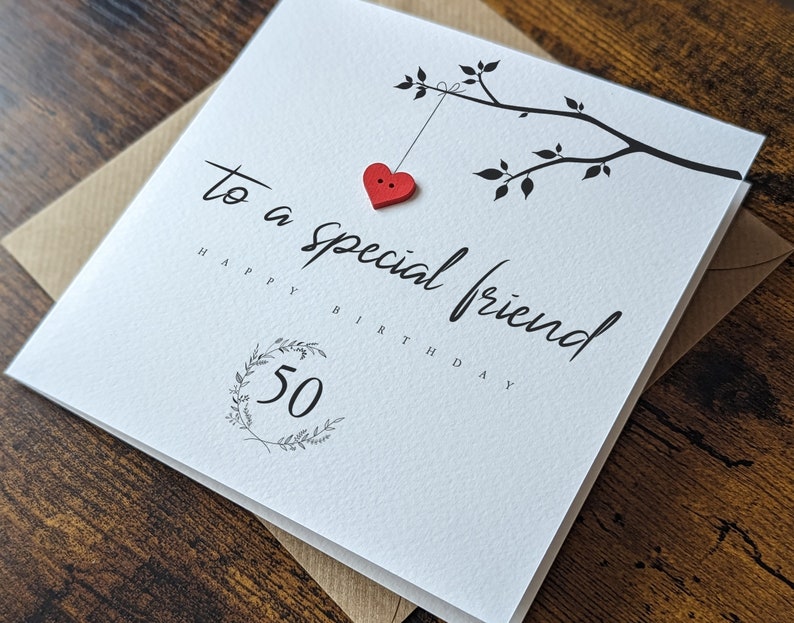 Personalised 50th Birthday Friend Card, To A Special Friend on your 50th Birthday, Handmade Card for Friend's 50th image 3