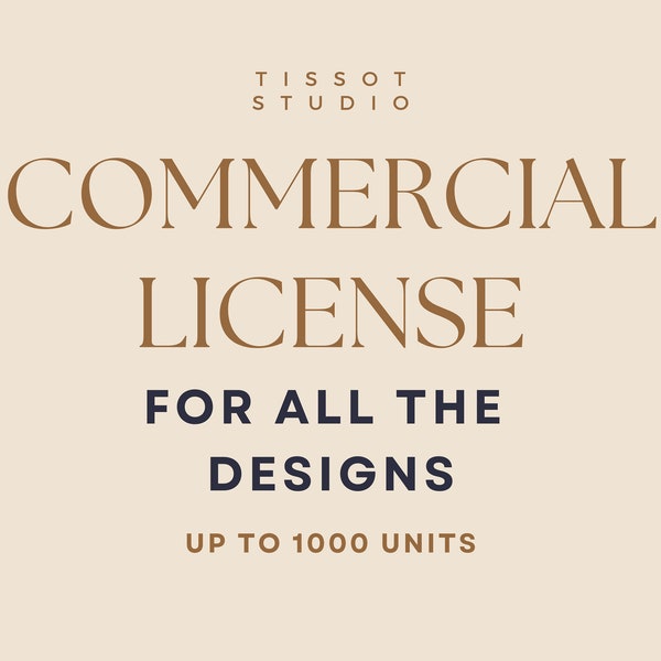 Tissot Studio Commercial License For All Designs, Whole Shop Commercial License