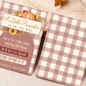 May include: A baby shower invitation with an autumnal theme. The invitation features a pumpkin, sunflowers, and leaves in shades of orange, yellow, and brown. The text reads "A Little Pumpkin is on the way." The invitation also includes the date, time, and location of the shower.