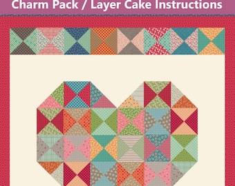 Country Charm Heart Quilt Pattern with Charm Pack (5" squares) and Layer Cake (10" squares) Instructions - INSTANT DOWNLOAD
