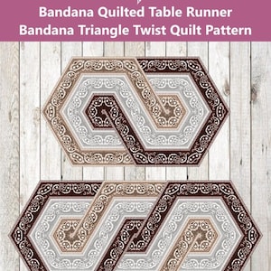 Może przedstawiać: Pikowany bieżnik stołowy z nadrukiem bandany w kolorze brązowym, beżowym i białym. Bieżnik składa się z sześciokątnych kształtów połączonych ze sobą, tworząc ciągły wzór. Wzór nazywa się "Bandana Triangle Twist Quilt Pattern".