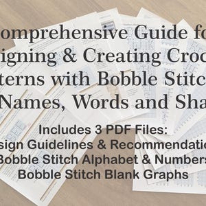 Designa och skapa virkmönster med bubbelstygnsnamn, ord och former - Omfattande handledning - Innehåller 3 PDF-filer - DIREKT NEDLADDNING