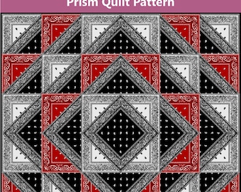 Big Block Bandana Quilt Pattern - Prism Quilt Pattern - INSTANT DOWNLOAD