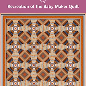 Recreation of the Baby Maker Quilt Babymaker The Proposal w/ Paper Piece Pineapple Blocks Quilt Pattern INSTANT DOWNLOAD