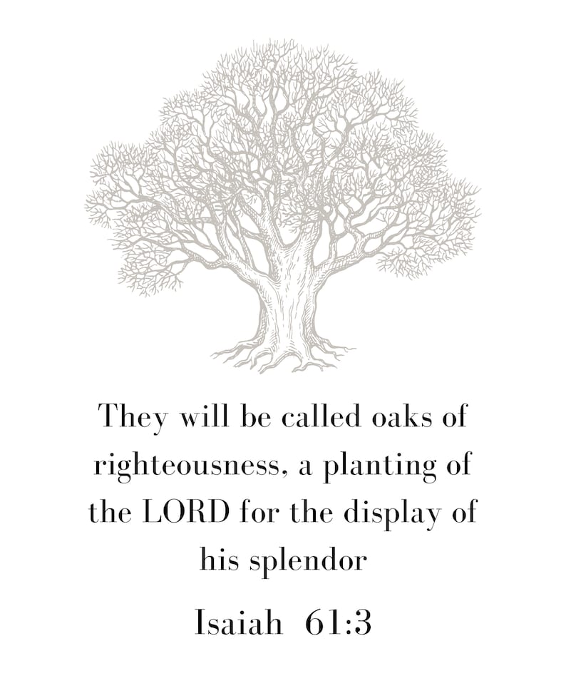 Oaks of Righteousness Wall Art, Isaiah Bible Verse Inspirational