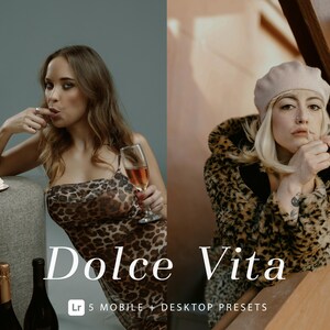 May include: Two women wearing leopard print clothing. One woman is holding a glass of champagne and a birthday cake with a lit candle. The other woman is wearing a pink beret and is sitting on a wooden surface. The text "Dolce Vita" is written in white letters on a black background. The text "5 Mobile + Desktop Presets" is written in white letters on a black background.