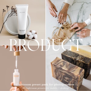 10 Produkt Presets Natural Lightroom Presets Professionelle Produktfotografie Lightroom Presets Creamy No Filter Presets // Desktop + Mobile