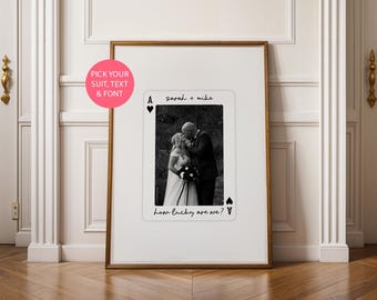 Custom Playing Card Photo Poster Print, Personalised Ace of My Heart Poster, Couples Photo Card Print, How Lucky Are We Poster