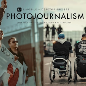 May include: Image showcasing a photography preset pack. The text "PHOTOJOURNALISM" is prominently displayed. The image includes people in a protest, and two people in wheelchairs. The text "all we need" is visible on a sign.