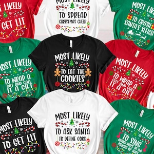 Personalized Most Likely to Christmas 2025 Shirts, Funny Family Matching Holiday Tees, Custom Xmas Saying T-Shirts