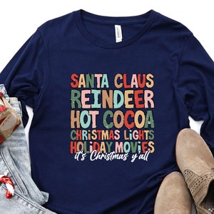 Funny Christmas T-Shirt: Santa, Reindeer, Hot Cocoa