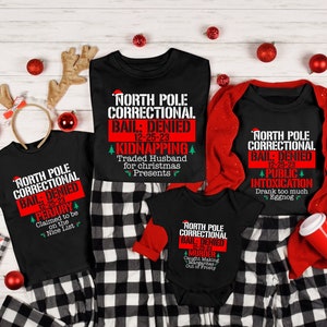 North Pole Christmas Matching Family Tshirt,Custom North Pole Correctional Christmas Shirt,Funny Group Christmas Shirt,Custom North Pole Tee