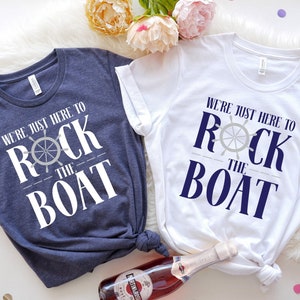 We're Just Here to Rock the Boat Shirt, Family Cruise 2024 Shirts, Cruise Trip T-shirt, family 2024 Trip T-shirts, Making Memories Together