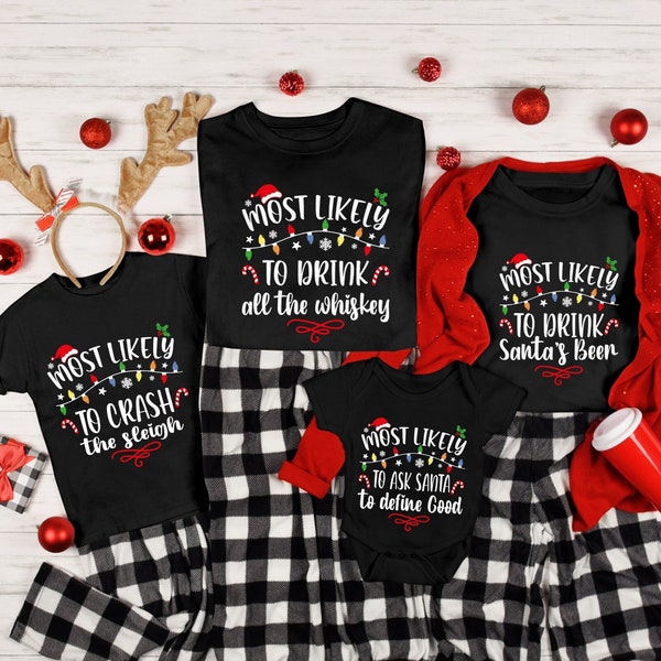 Family Christmas Shirts, Most Likely to, Funny Christmas Party, Christmas Shirt, Matching Christmas Shirt, Custom Shirt, Group Shirts, Food