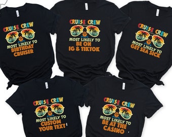 Custom &#39;Most Likely To&#39; Cruise Shirt: Family Vacation Matching Tees