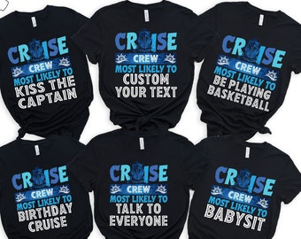 Most likelty to Matching Cruise Crew 2026 Shirts: Family Vacation Trip Shirts
