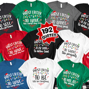 Personalized &quot;Most Likely To&quot; Christmas 2025 T-Shirt: Funny Family Holiday Tee