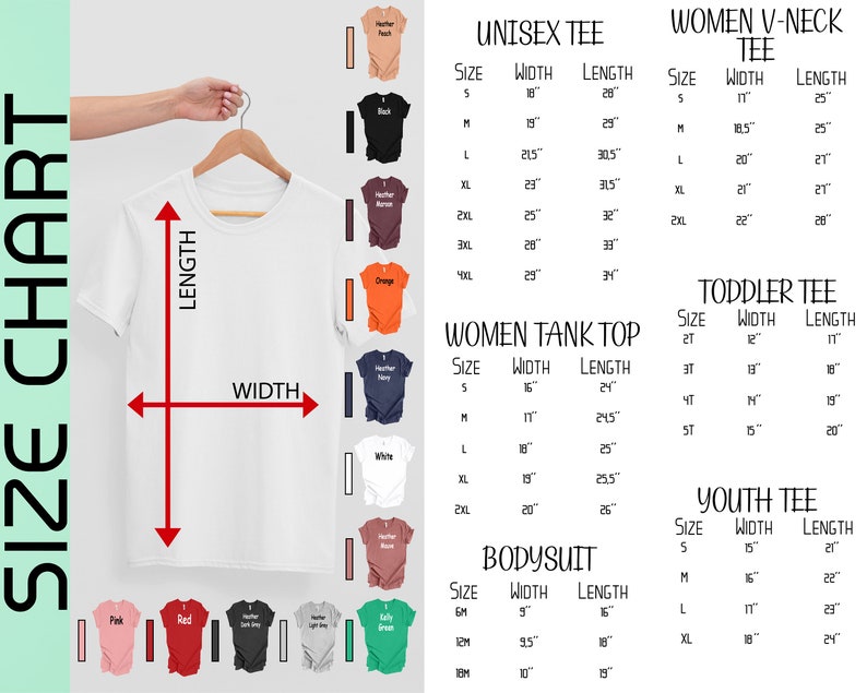 May include: Size chart for unisex, women's, toddler, youth, and bodysuit apparel. The chart shows the width and length measurements in inches for each size. The chart includes a variety of styles, including t-shirts, tank tops, v-neck tees, and bodysuits.