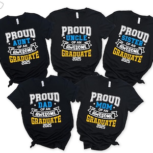 Personalized 2025 Graduation Family Shirts: Proud Graduate Tees