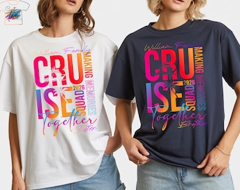 Personalized Family Cruise Squad T-Shirt: Vacation Shirts 2026