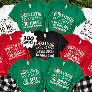 200 Zitate wahrscheinlichsten Weihnachts-T-Stück, Weihnachtscrew-Shirt, Feiertagspyjama, passendes Weihnachtst-stück, lange Ärmel, Feiertagshemden, Weihnachtsfamilie T-Stück