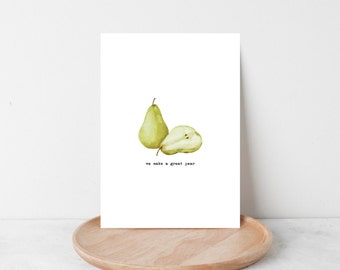 we make a great pear greeting card - greeting card