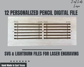 May include: A digital file for laser cutting 12 personalised pencil holders. The file includes SVG and Lightburn formats. The image shows a wood panel with 12 slots for pencils, labelled "Eraser Here" and "Left Handed" or "Right Handed".