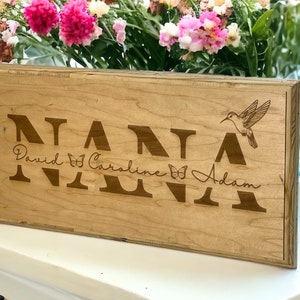 Personalized Nana Gift: Laser Engraved Wooden Sign with Hummingbird