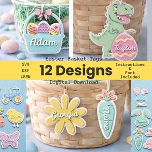 May include: A collection of Easter basket tags in various shapes, including eggs, a dinosaur, a flower, and a carrot. The tags are in pastel colors and feature names. The image also includes the text "Easter Basket Tags" and "12 Designs Digital Download."