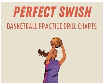 Perfect Swish: Basketball Practice Drill Charts Notebook